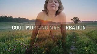 Good Morning, Good Masturbation