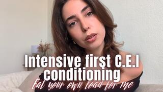 Intensive first CEI Conditioning : No More Excuses, Eat Your Own Load for me - JOI - Humiliation