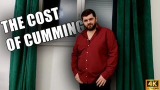 The Cost Of Cumming - Findom - 4k UHD 2160p KingMarti