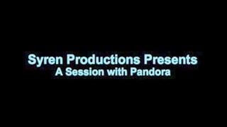 A Session With Pandora (MOV)