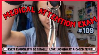 Medical Attention Exam