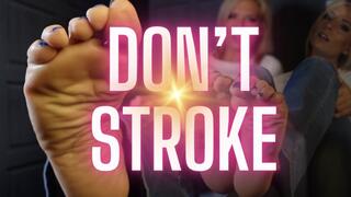 Failed obedience consequence.. DON'T stroke