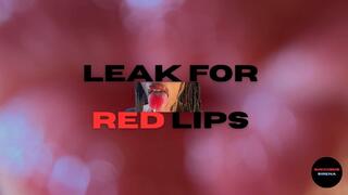 Leak For Red Lips