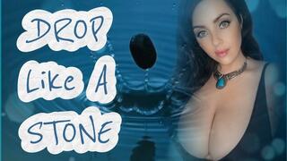 Drop Like A Stone - Deep Surrender Erotic Trigger Trance