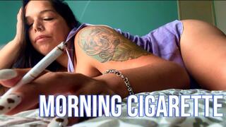 Morning cigarette