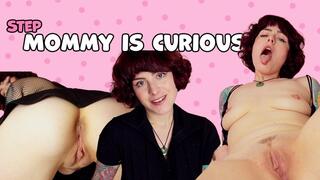 Step-Mommy is Curious