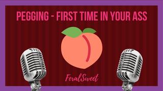 Pegging - First Time In Your Ass