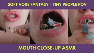 Soft Vore Fantasy – Tiny People POV Mouth Close-Up ASMR