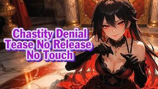 Chastity Denial Tease – No Release No Touch | Goddess Hiyori
