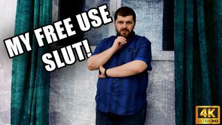 My Free Use Slut - 4k UHD 2160p - KingMarti - MOV