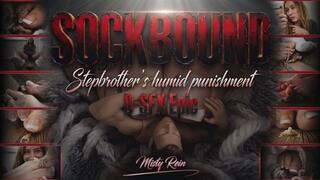Sockbound: Stepbrother's humid punishment - D-SFX Epic (hd)