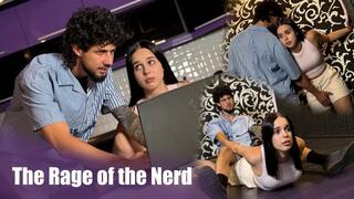 The Rage of the Nerd