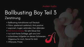 Ballbusting Boy Teil 3 | Avalee Audio | German | JOI | CBT | Edging | Sweet and Cruel | Denial | Female Orgasm | Harte Hand | Keine Harten Worte | Aftercare | Anweisungen für süße Masochisten