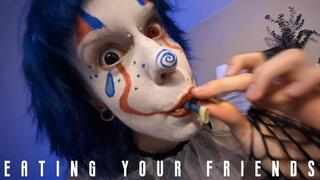 Eating your friends: clown vore