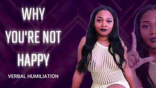 Why You're Not Happy