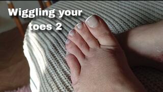 Wiggling your toes 2