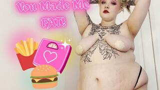 Feedee GFE RP - You Made Me FAT