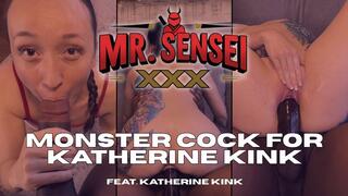 Monster Cock for Katherine Kink
