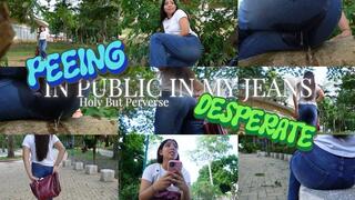 PEEING IN PUBLIC IN MY JEANS DESPERATE