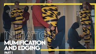 Initiation - Mumification and Edging Part 1 (1080p) Gay Bondage - Gay Domination - Mummification - Tape Bondage - BDSM