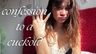 Confession to a cuckolded husband