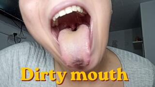 Opening my dirty mouth
