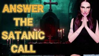 ANSWER THE SATANIC CALL