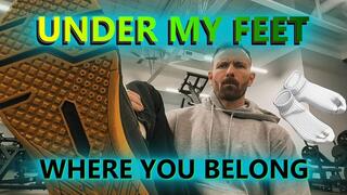 Under My Feet, Where You Belong | Sweaty Gym Shoes, Sock Tease & Bare Feet Humiliation