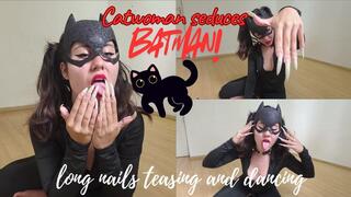 Catwoman seduces batman by dancing and teasing showing her LONG NATURAL NAILS! Custom video