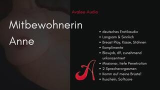 Mitbewohnerin Anne | Avalee Audio | German | Sensual | 69 | Lustful Vanilla Sex | Immersives Erotikaudio für Männer, die es auch mal warm und sinnlich mögen