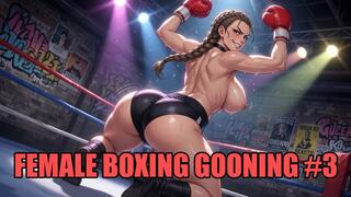 Female Boxing Gooning #3: Knockout Queen's Ring-Goone Mind Control