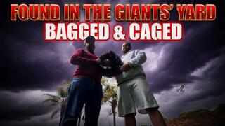 FOUND IN THE GIANTS' YARD – Tiny Gets Bagged, Caged & Dominated By Giant Tom & Big Daddy