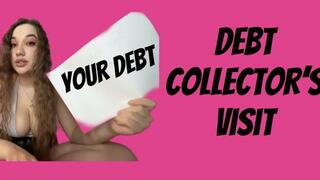 Debt Collector’s Visit | Pay With Your Humiliation & Obedience