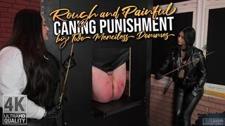 Rough and Painful Caning Punishment by Two merciless Dommes - 4K | Queen Yasmeen, Mistress Karino | Femdom
