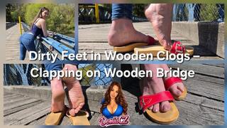 Dirty Feet in Wooden Clogs - Clapping on Wooden Bridge
