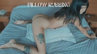 pillow rubbing!