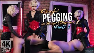 Rough Pegging with Huge Strap-on Cock: Part 1 - 4K | Lady Ines | Femdom