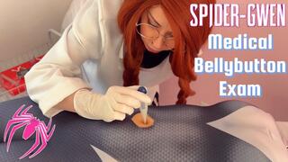 Bellybutton Exam and Experiments - Spider Gwen