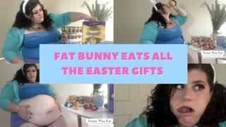 FAT BUNNY EATS ALL THE EASTER GIFTS