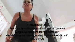 VORACIOUS VORE Fee Fi Fo Fum She smells tiny human STOMPING GIANTESS VORE she tears his limbs off chewing him mercilessly so she can Grow BIGGER AND CRUSH YOU mov