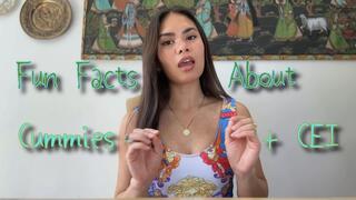 Fun Facts About Cummies + CEI