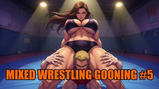 Mixed Wrestling Gooning #5: Goon in My Crushing Grip
