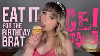 Eat It All For The Birthday Brat
