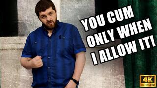You Cum Only When I Allow It - Denied joi - 4k UHD 2160p - KingMarti