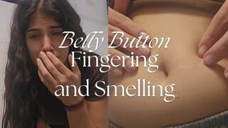 My belly button was never this dirty, fingering