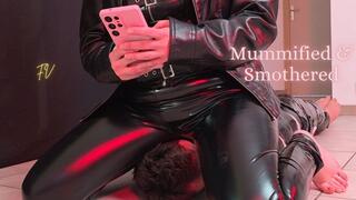 Mummified & Smothered 4K
