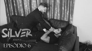 SILVER 3 - EPISODE 06