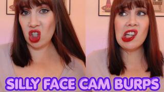 Silly Face Cam Burps