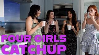 Four Girls Catchup ft Zeena Valvona, Summer Brooke & Katie Cooper