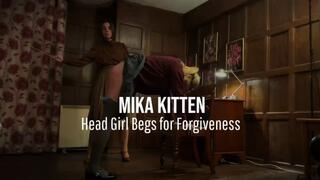Head Girl Begs for Forgiveness